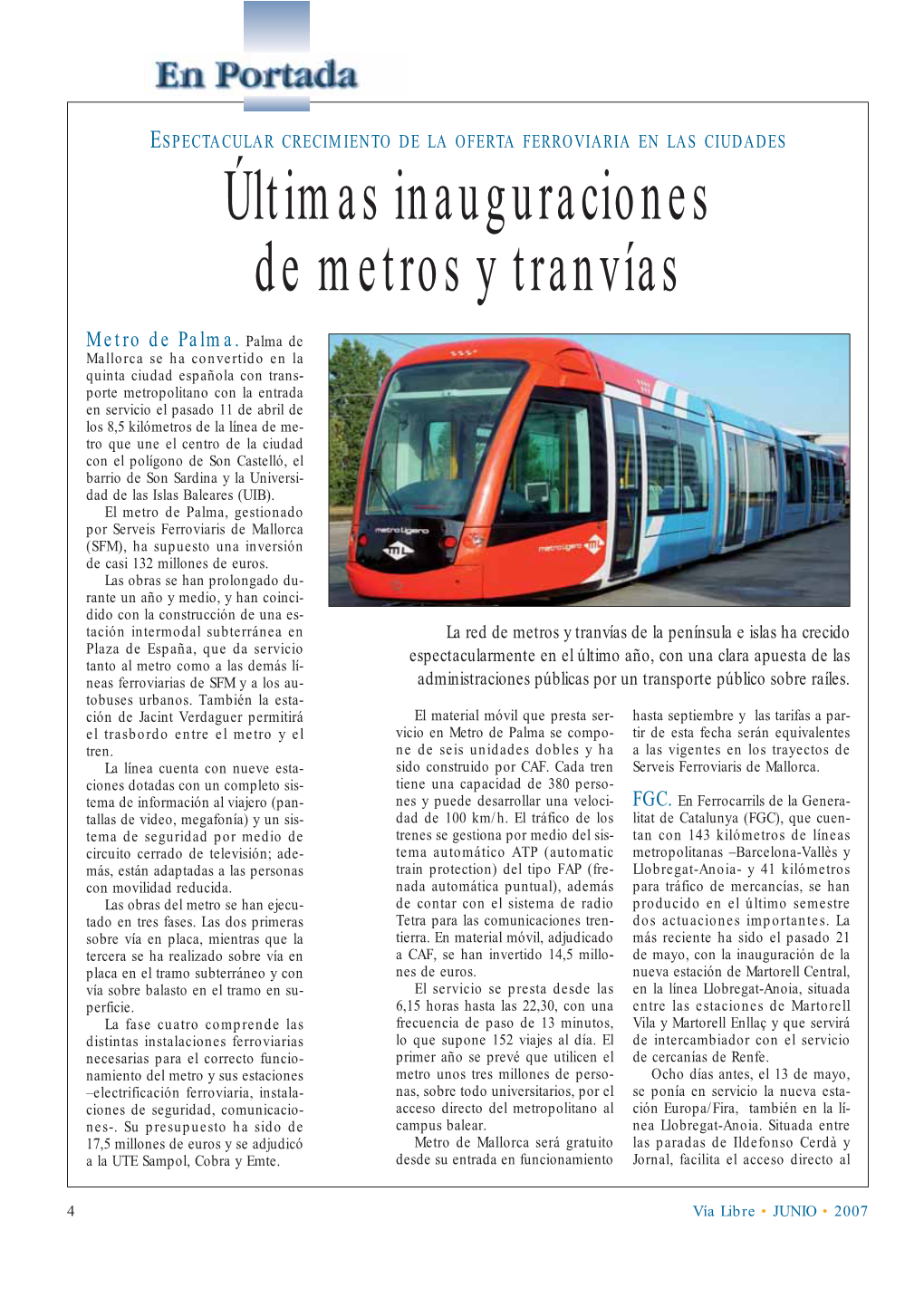 Últimas Inauguraciones De Metros Y Tranvías