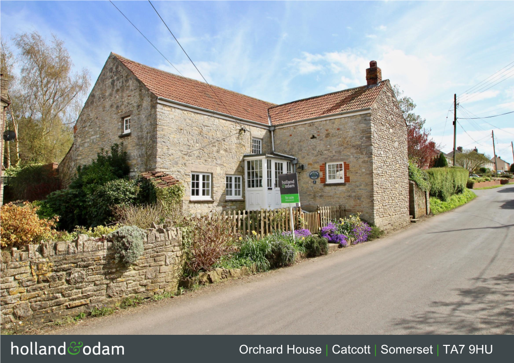 Orchard House | Catcott | Somerset | TA7 9HU £459,950