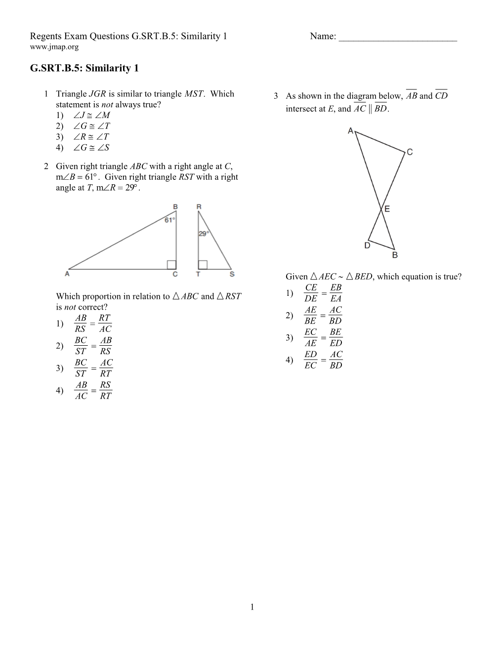 G.SRT.B.5: Similarity 1 Name: ______