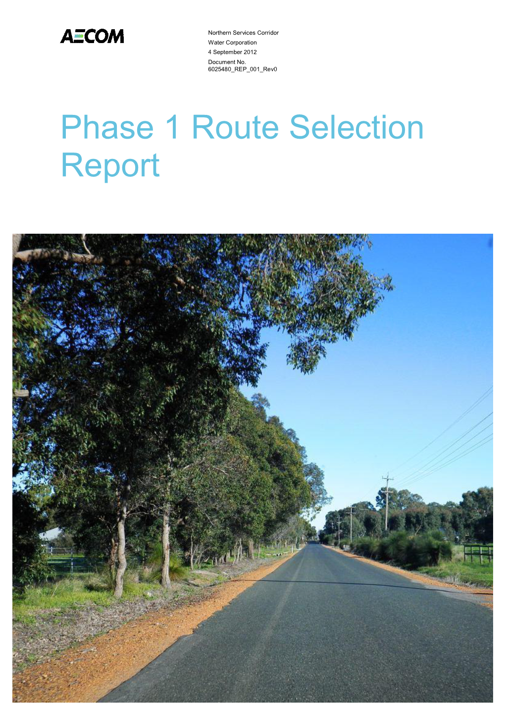 Route Selection Report