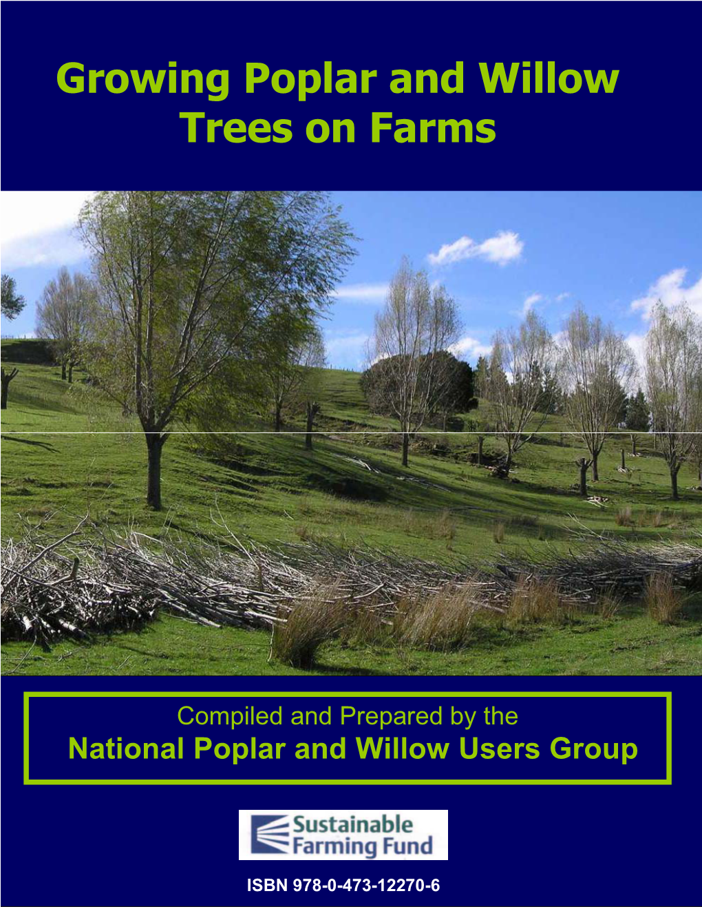 Growing Poplar and Willow Trees on Farms