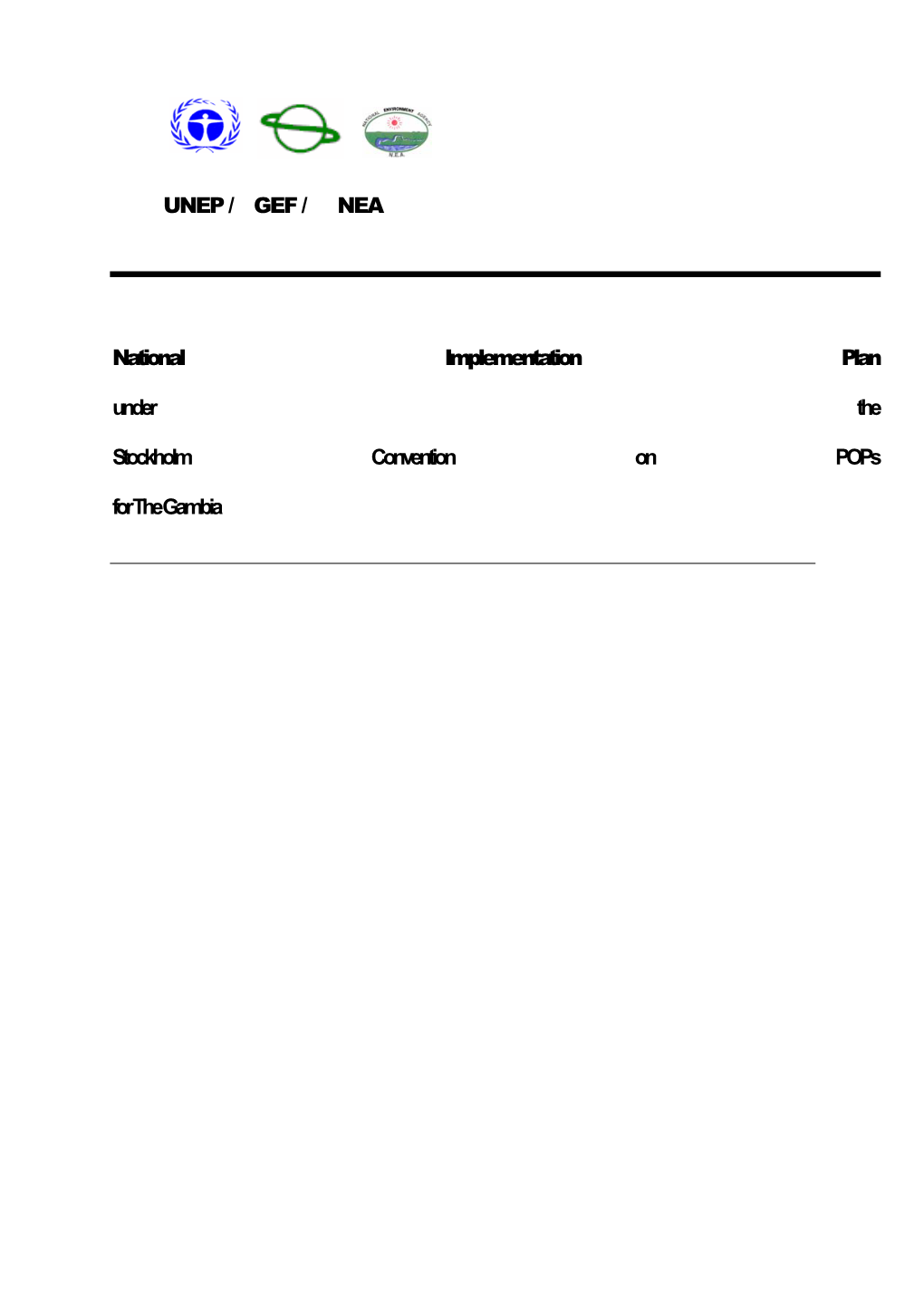 National Implementation Plan Under the Stockholm Convention on Pops for the Gambia UNEP / GEF