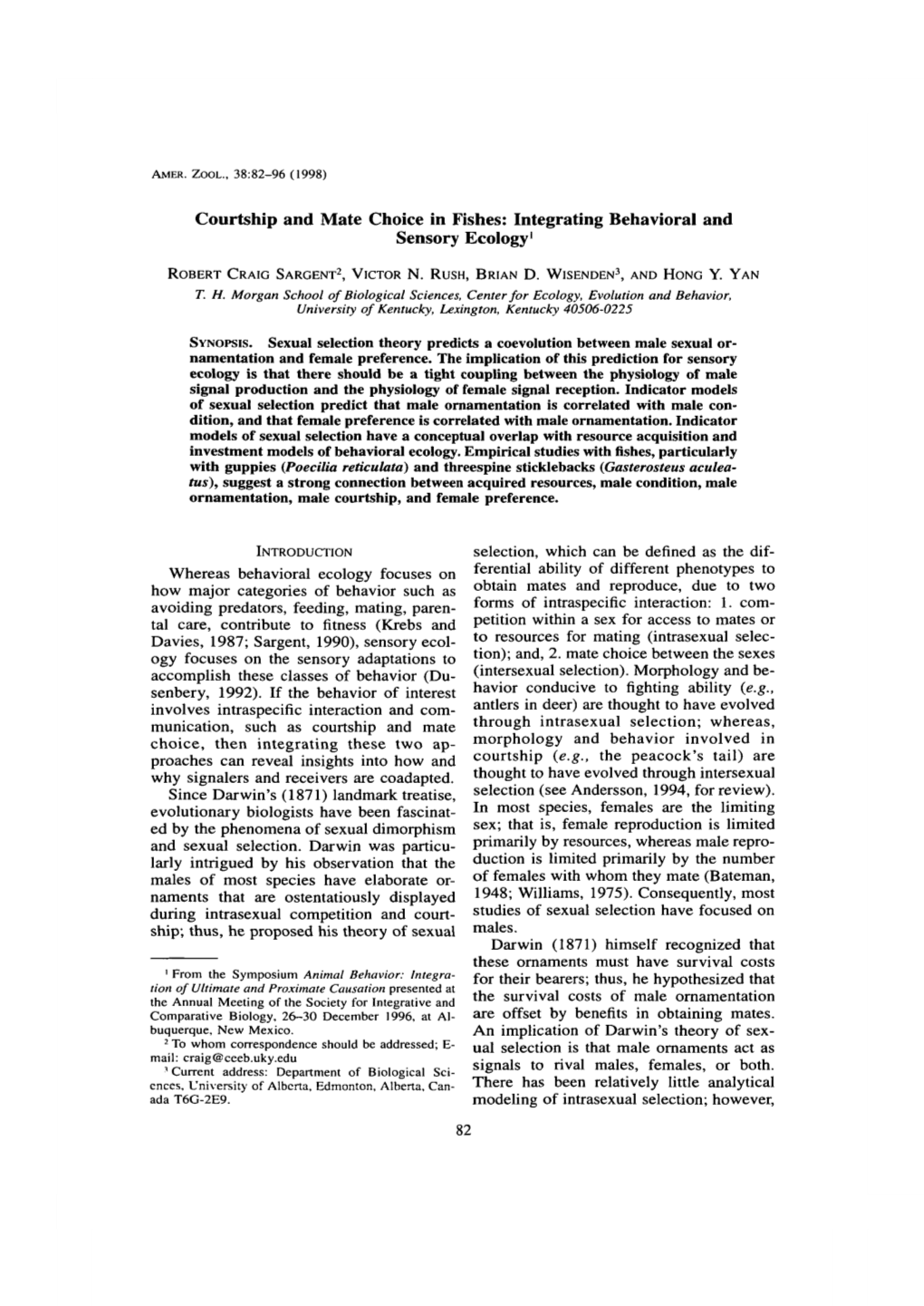 Courtship and Mate Choice in Fishes: Integrating Behavioral and Sensory Ecology1