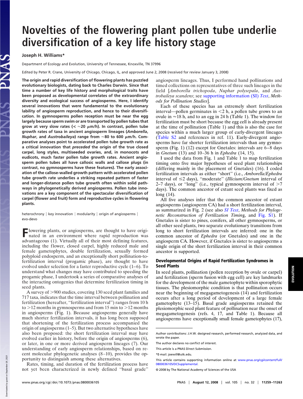 Novelties of the Flowering Plant Pollen Tube Underlie Diversification of a Key Life History Stage