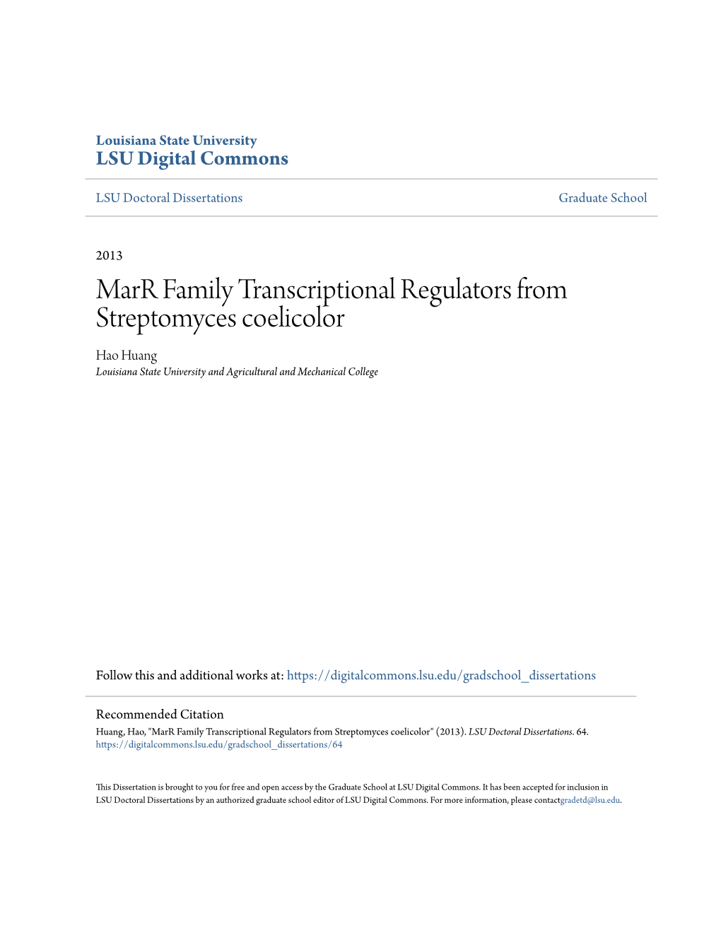 Marr Family Transcriptional Regulators from Streptomyces Coelicolor Hao Huang Louisiana State University and Agricultural and Mechanical College