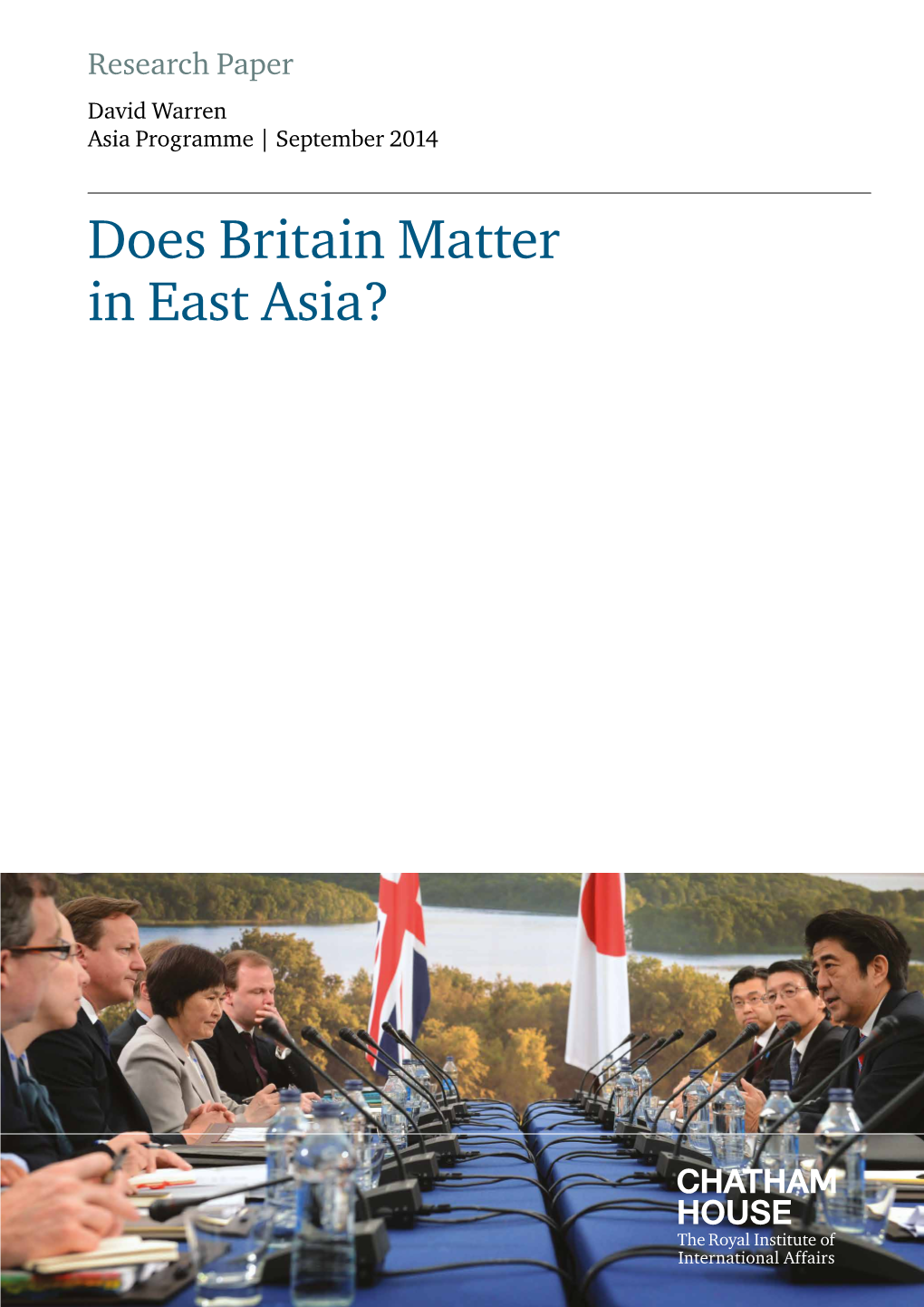 Does Britain Matter in East Asia? Does Britain Matter in East Asia?