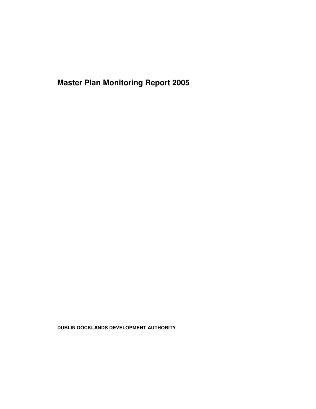 Master Plan Monitoring Report 2005