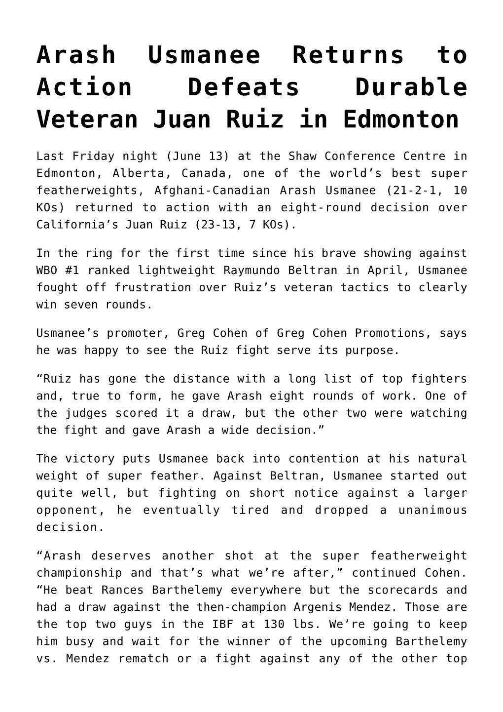 Arash Usmanee Returns to Action Defeats Durable Veteran Juan Ruiz in Edmonton