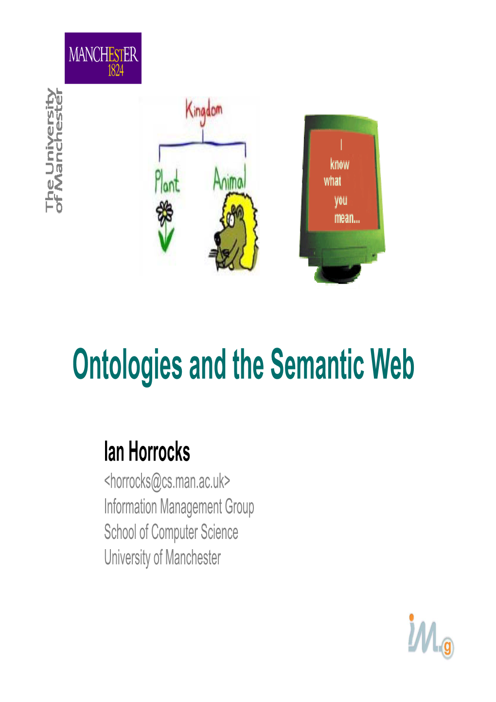 Ontologies and the Semantic Web