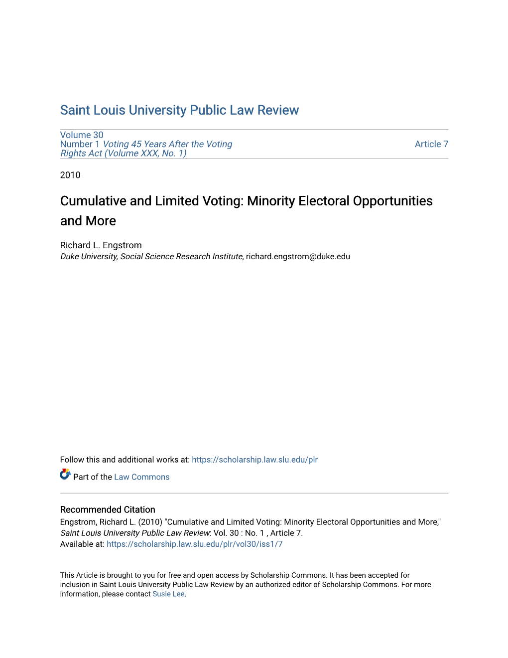 Cumulative and Limited Voting: Minority Electoral Opportunities and More
