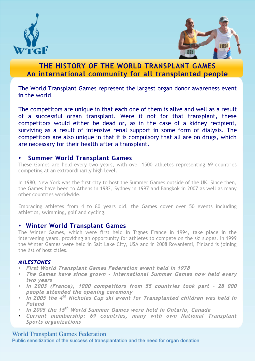 THE HISTORY of the WORLD TRANSPLANT GAMES an International Community for All Transplanted People