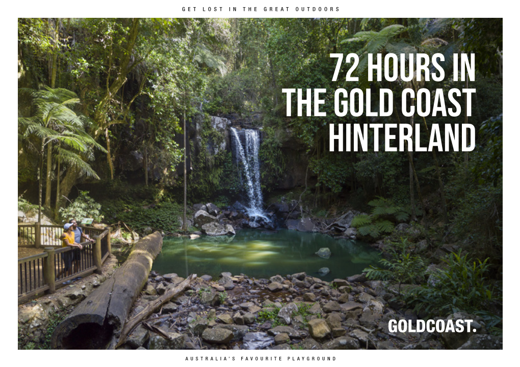 72 Hours in the Gold Coast Hinterland