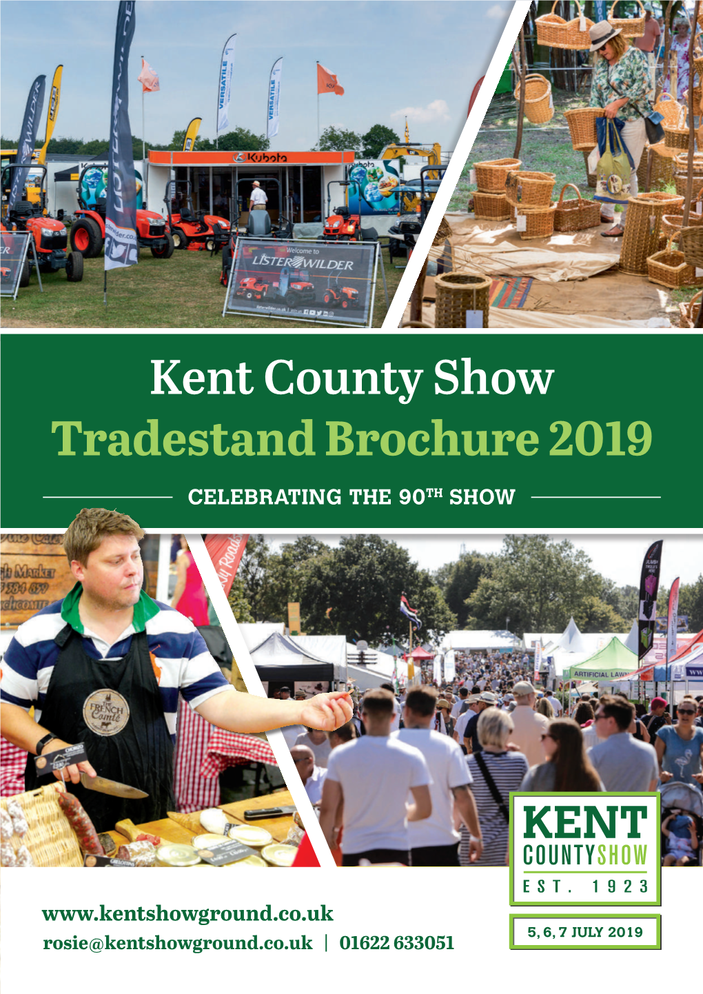 Kent County Show Tradestand Brochure 2019 CELEBRATING the 90TH SHOW