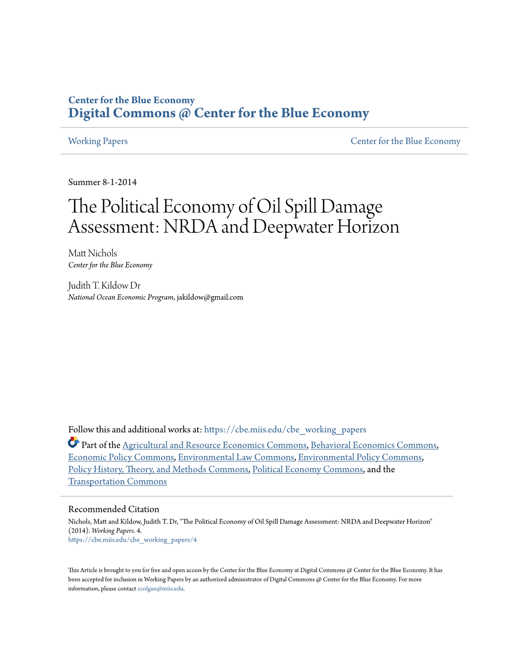 The Political Economy of Oil Spill Damage Assessment: NRDA and Deepwater Horizon