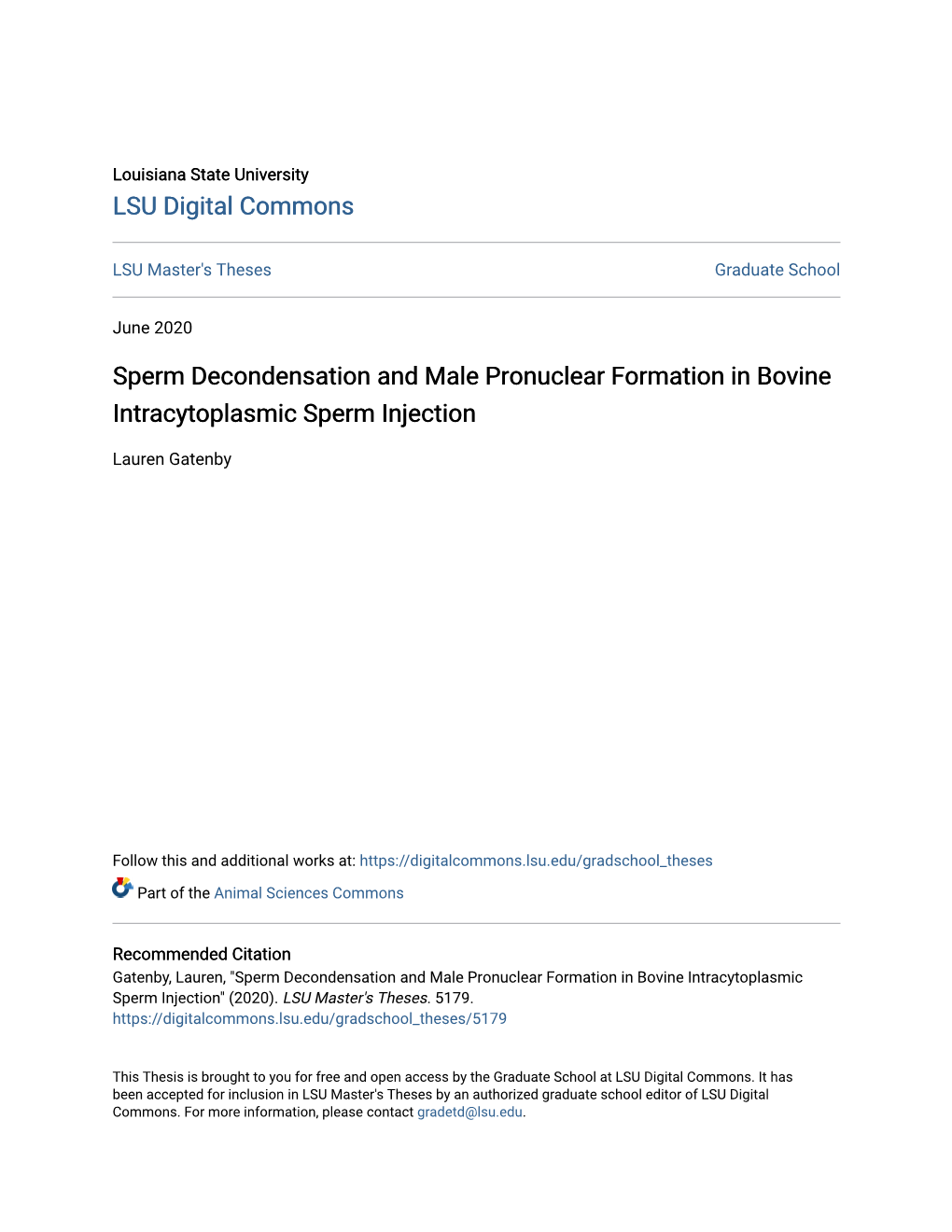 Sperm Decondensation and Male Pronuclear Formation in Bovine Intracytoplasmic Sperm Injection