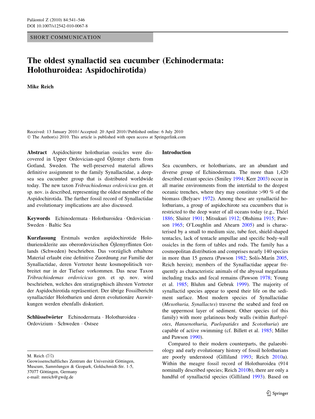 The Oldest Synallactid Sea Cucumber (Echinodermata: Holothuroidea: Aspidochirotida)