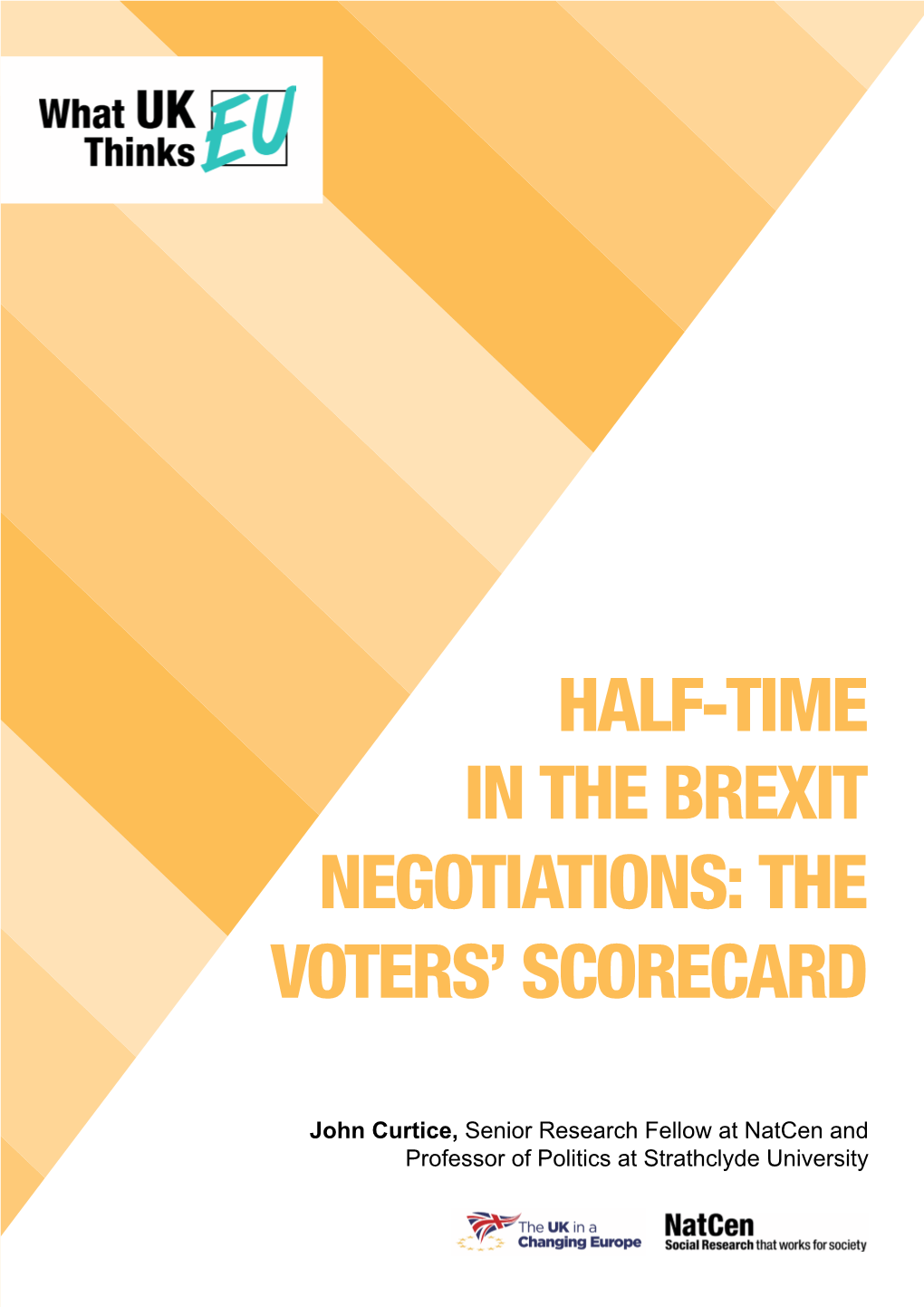 In the Brexit Negotiations: the Voters’ Scorecard