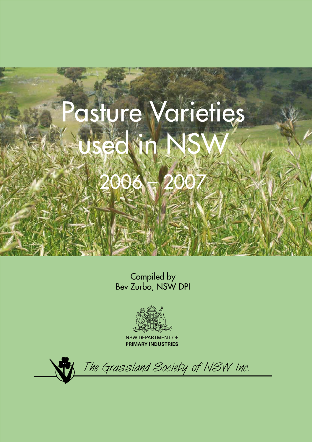 Pasture Varieties Used in NSW 2006-07