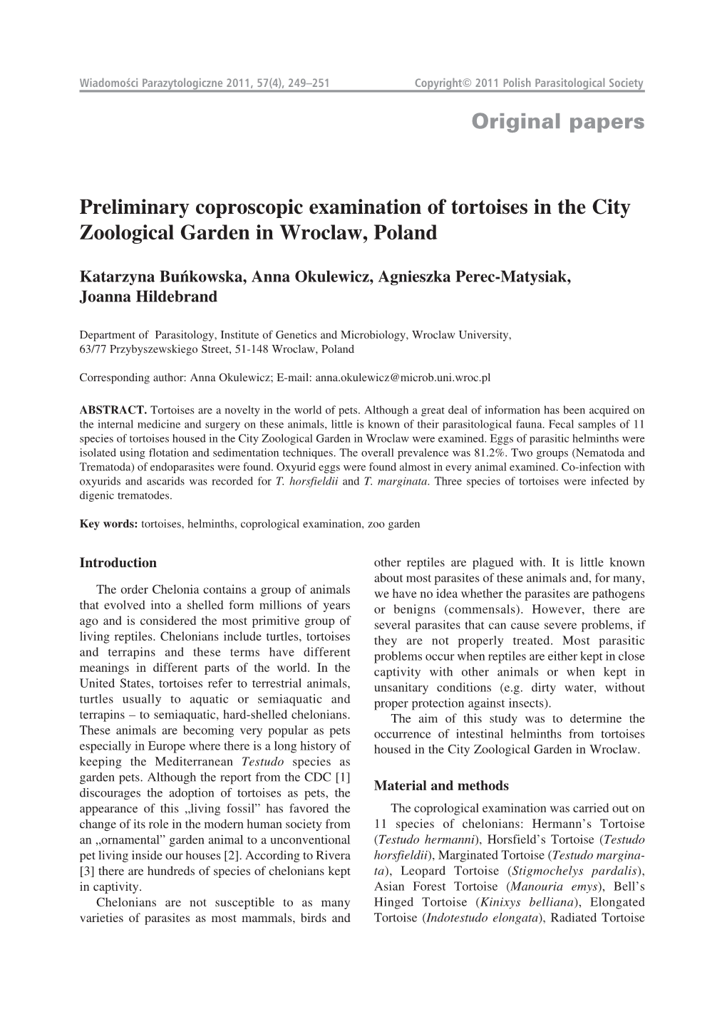 Original Papers Preliminary Coproscopic Examination of Tortoises in the City Zoological Garden in Wroclaw, Poland