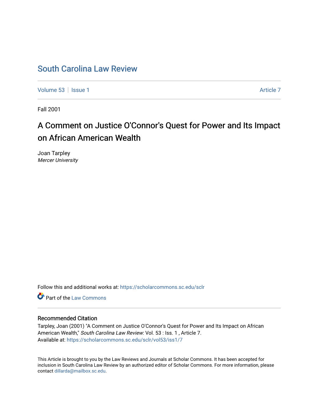 A Comment on Justice O'connor's Quest for Power and Its Impact on African American Wealth