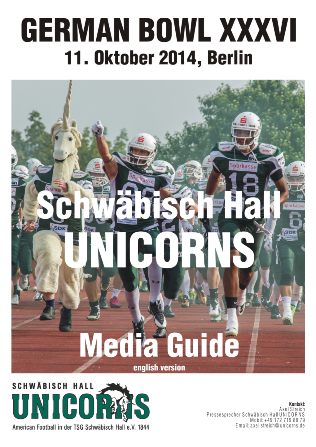 UNICORNS German Bowl 36 Media Guide English