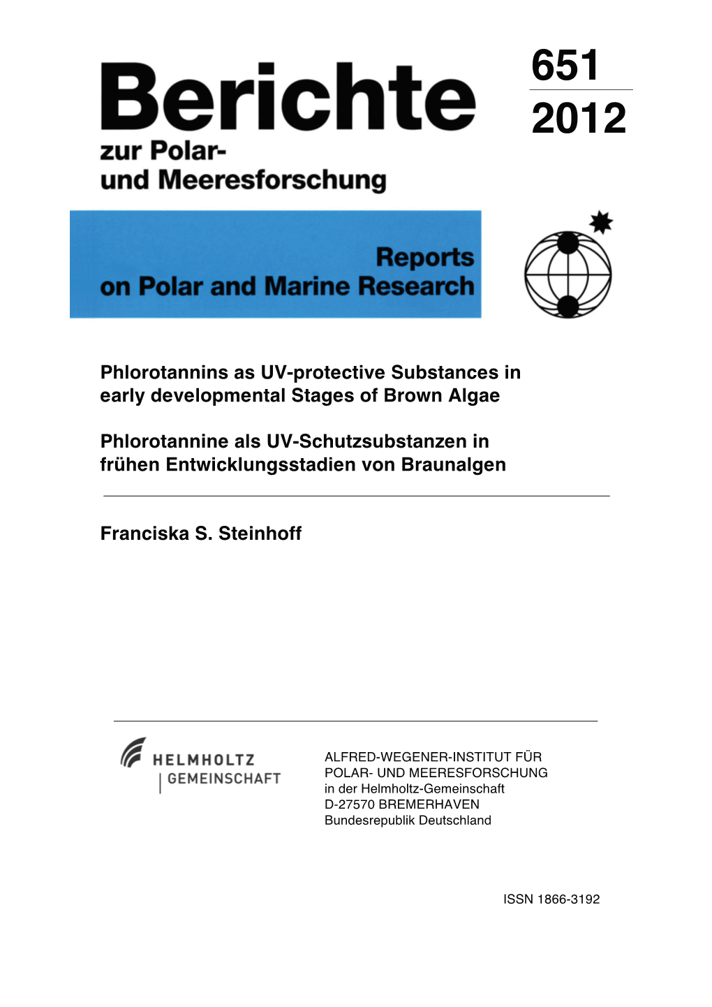 Phlorotannins As UV-Protective Substances in Early Developmental Stages of Brown Algae