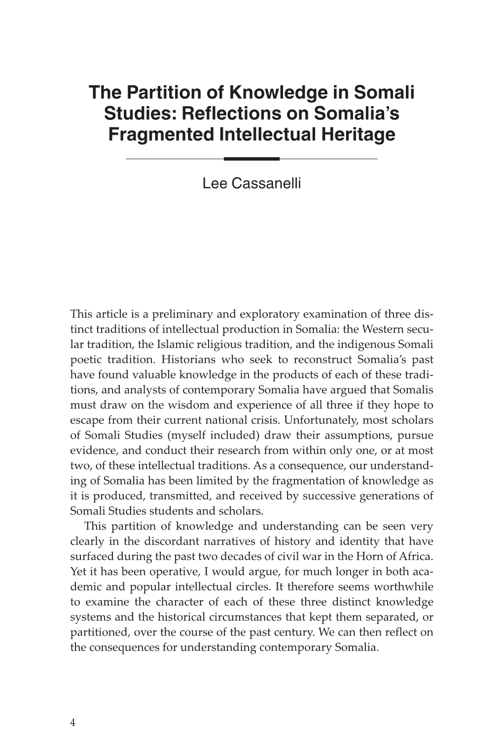 The Partition of Knowledge in Somali Studies: Reflections on Somalia’S Fragmented Intellectual Heritage