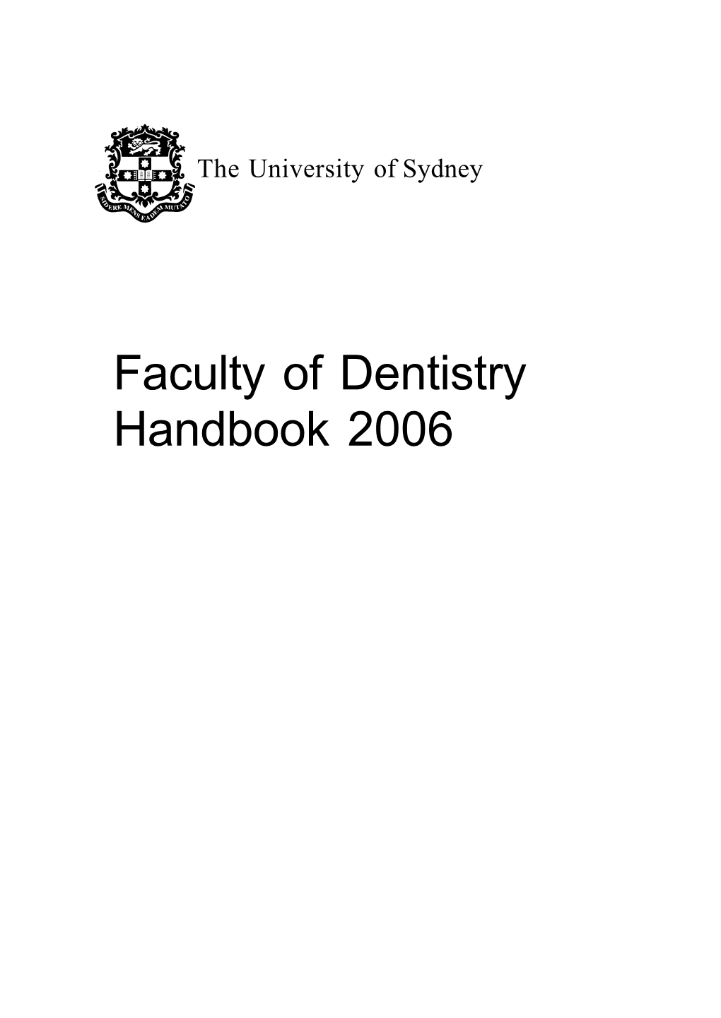 Faculty of Dentistry Handbook 2006 University Dates
