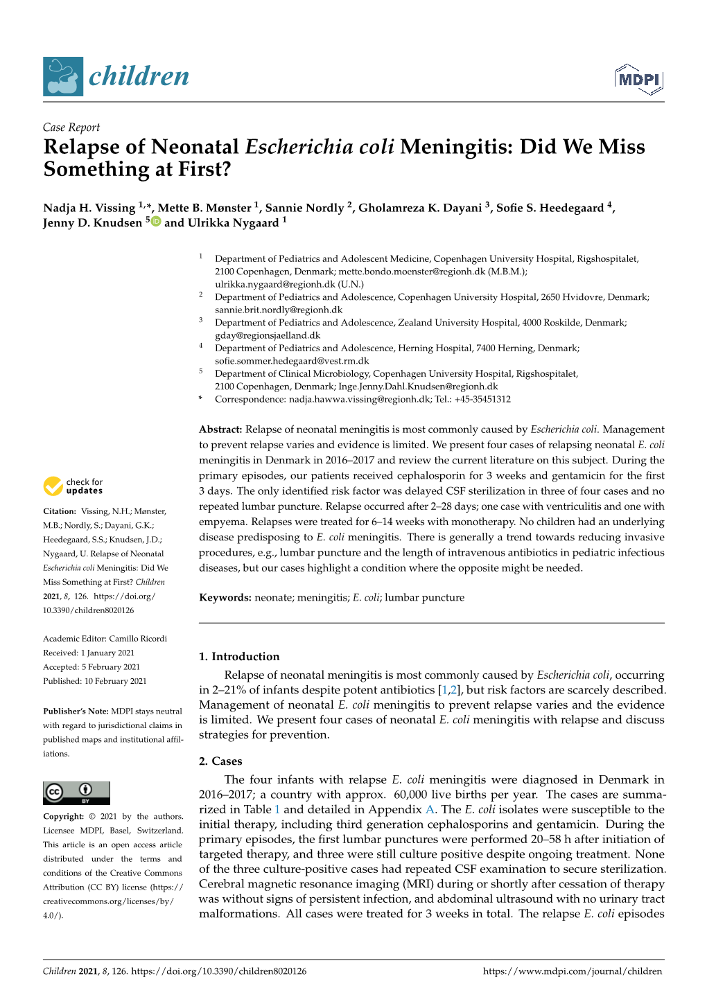 Relapse of Neonatal Escherichia Coli Meningitis: Did We Miss Something at First?