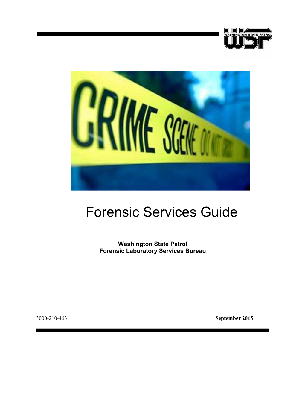 Washington State Patrol Forensic Services Guide