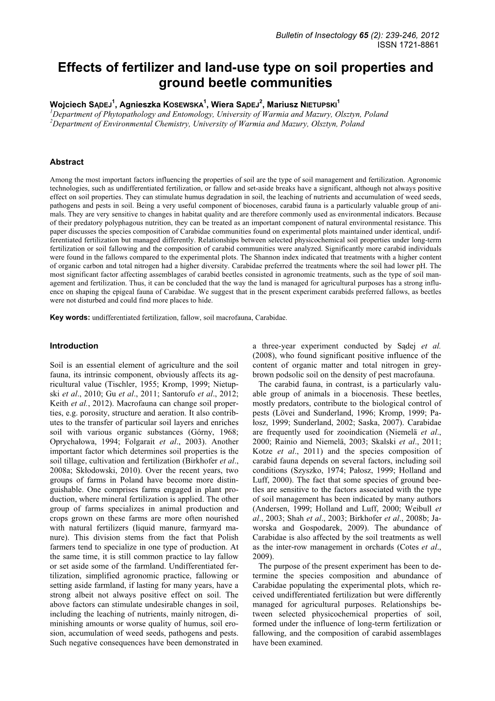 Effects of Fertilizer and Land-Use Type on Soil Properties and Ground Beetle Communities