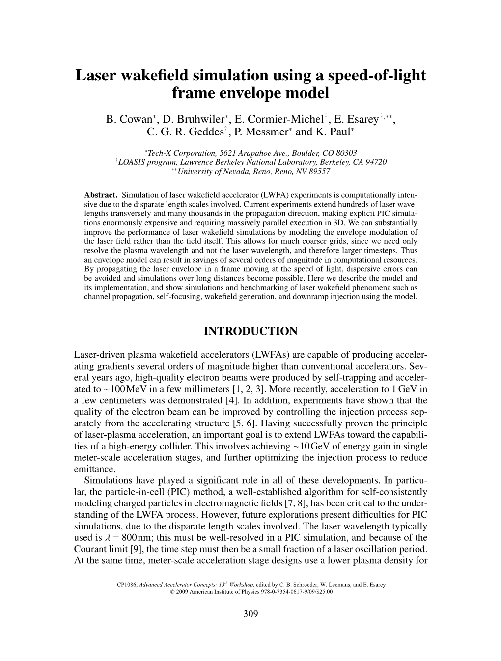 Laser Wakefield Simulation Using a Speed-Of-Light Frame Envelope Model