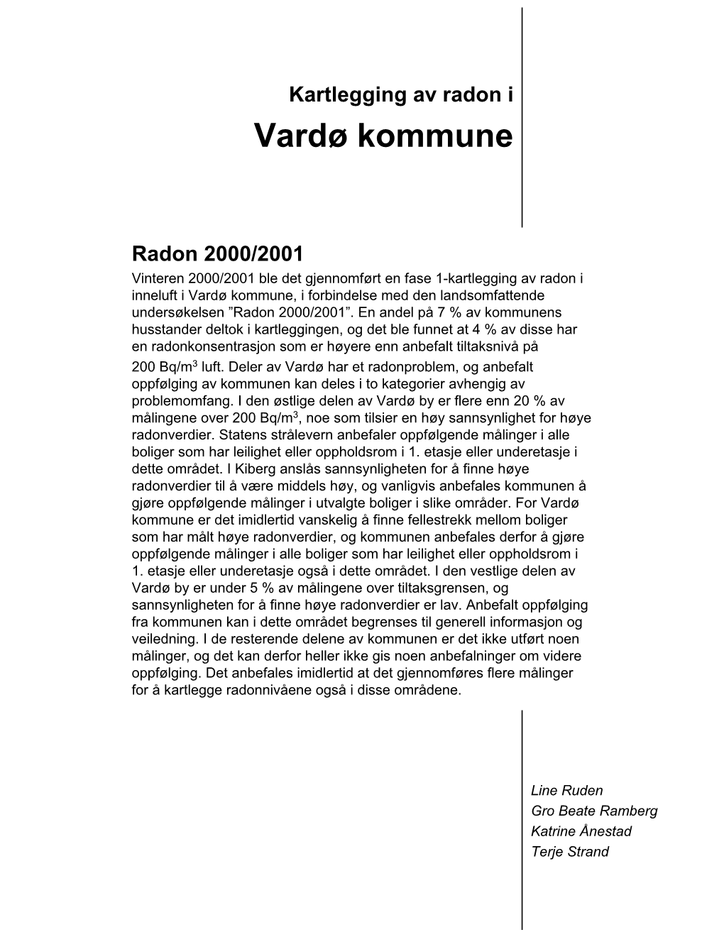 Kartlegging Av Radon I Vardø Kommune