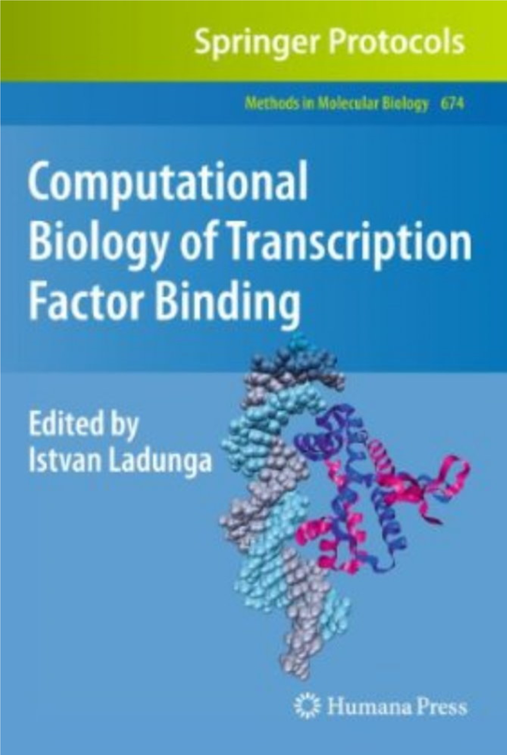 Computational Biology of Transcription Factor Binding (Methods In