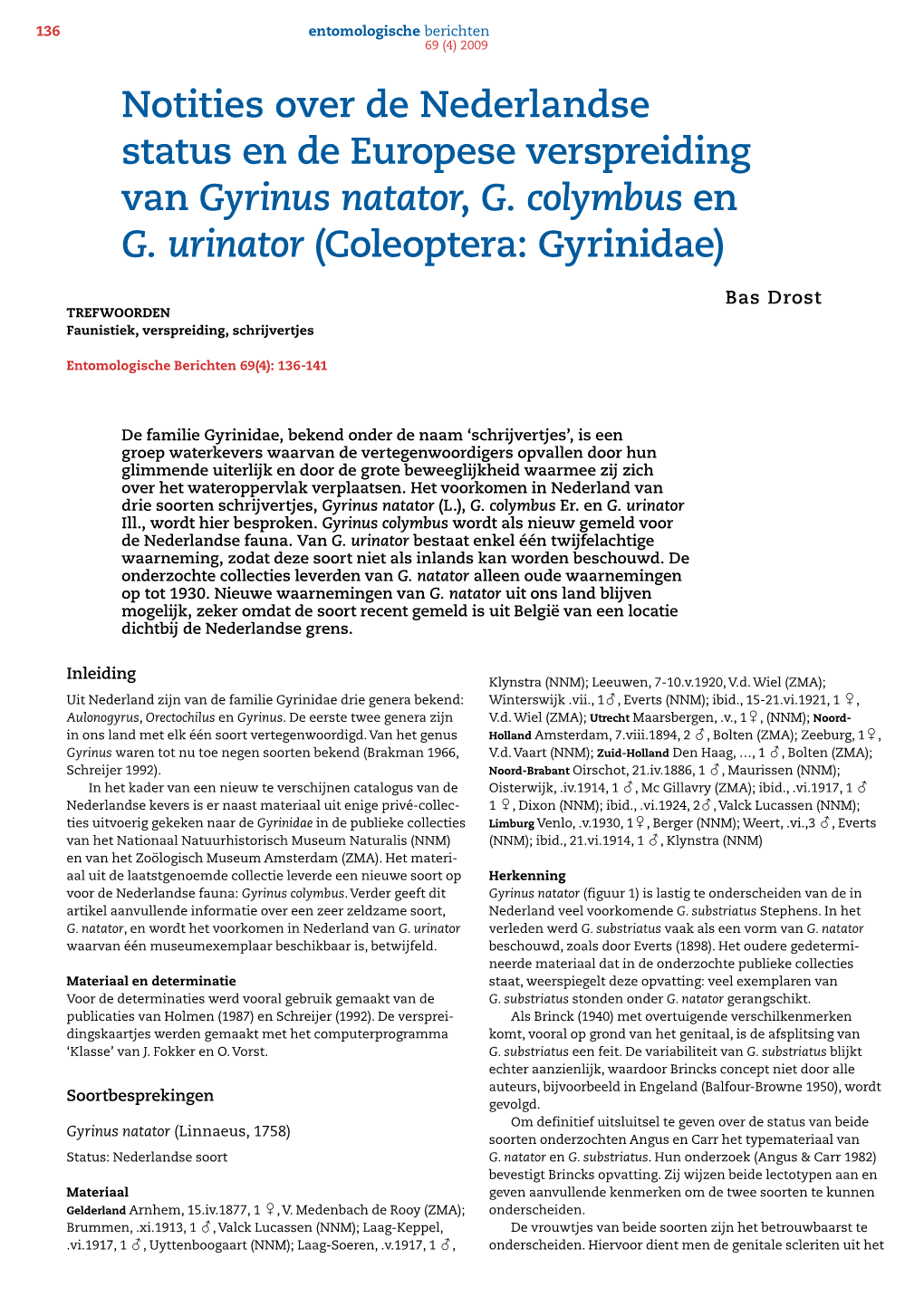 Notities Over De Nederlandse Status En De Europese Verspreiding Van Gyrinus Natator, G