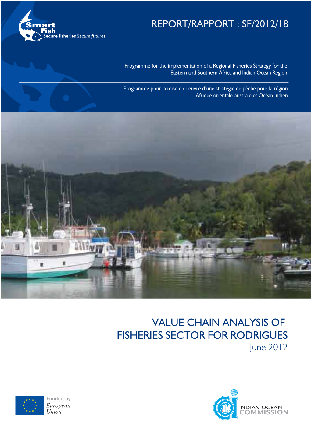 VALUE CHAIN ANALYSIS of FISHERIES SECTOR for RODRIGUES June 2012