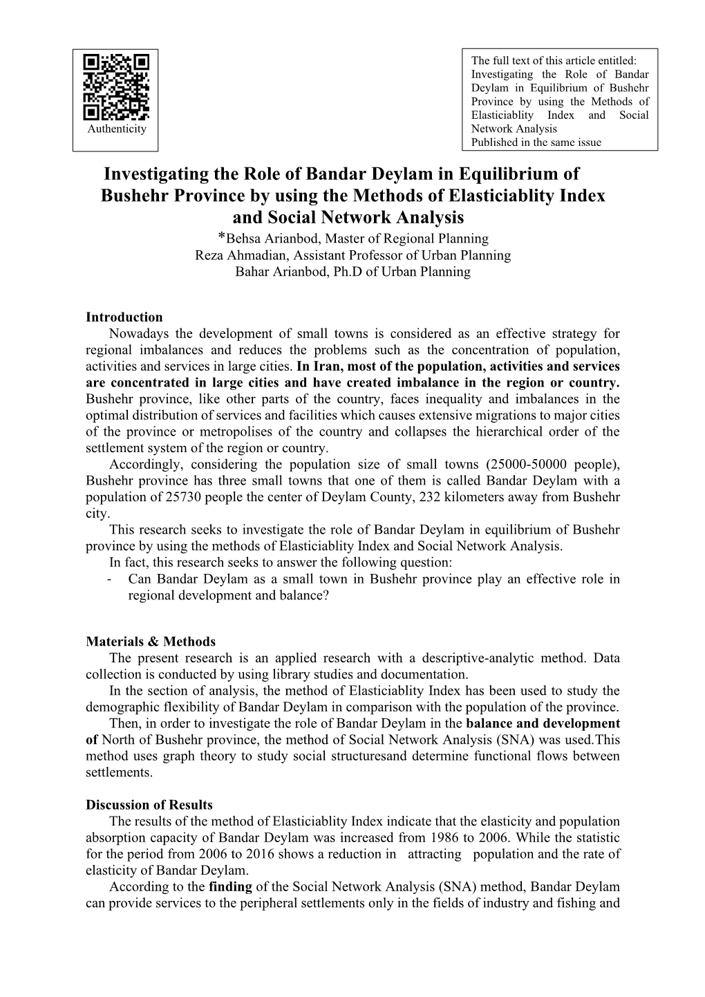 Investigating the Role of Bandar Deylam in Equilibrium of Bushehr