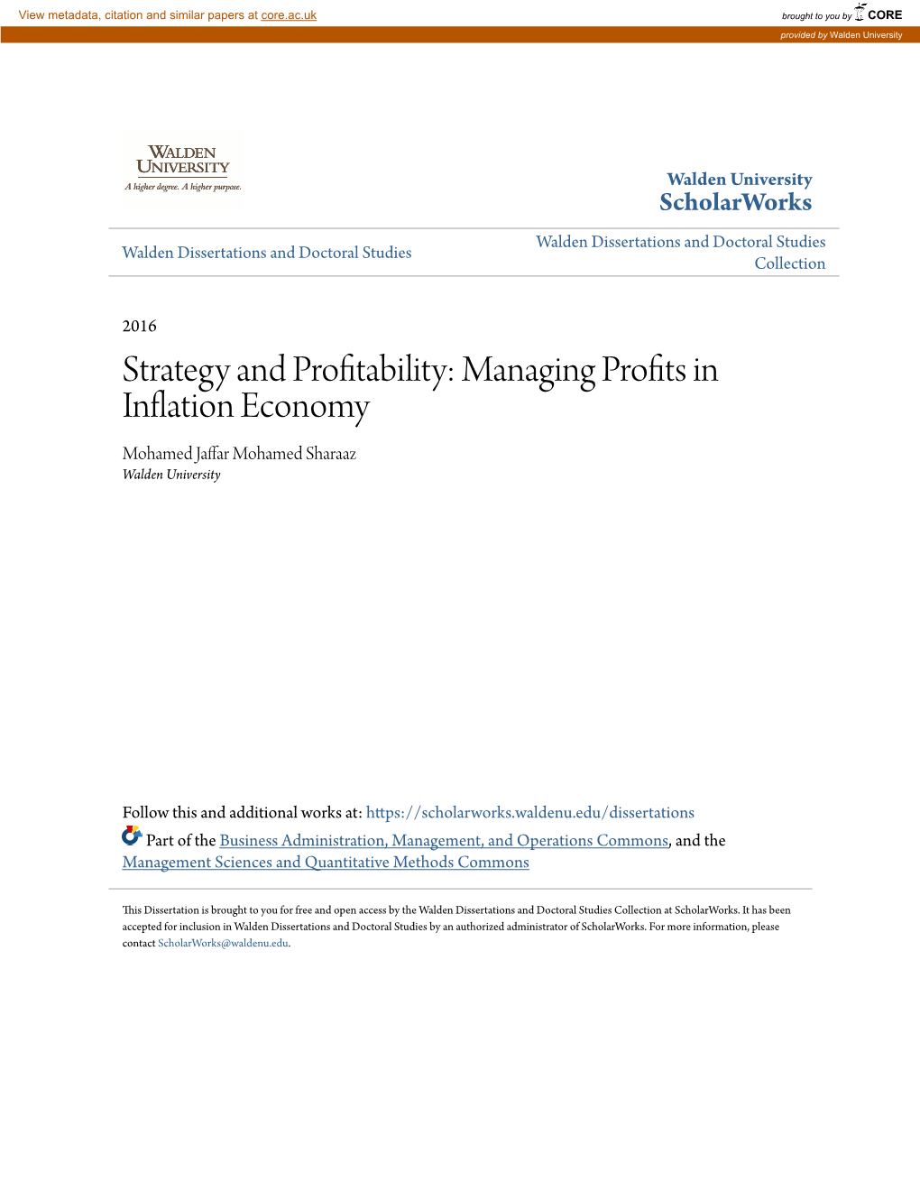 Strategy and Profitability: Managing Profits in Inflation Economy Mohamed Jaffar Mohamed Sharaaz Walden University