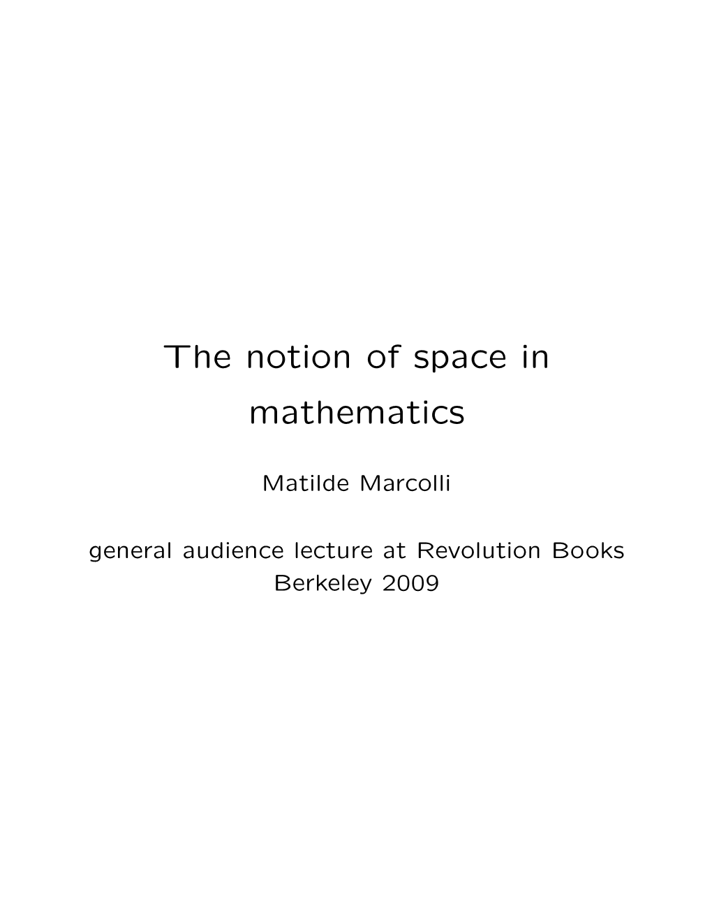 The Notion of Space in Mathematics