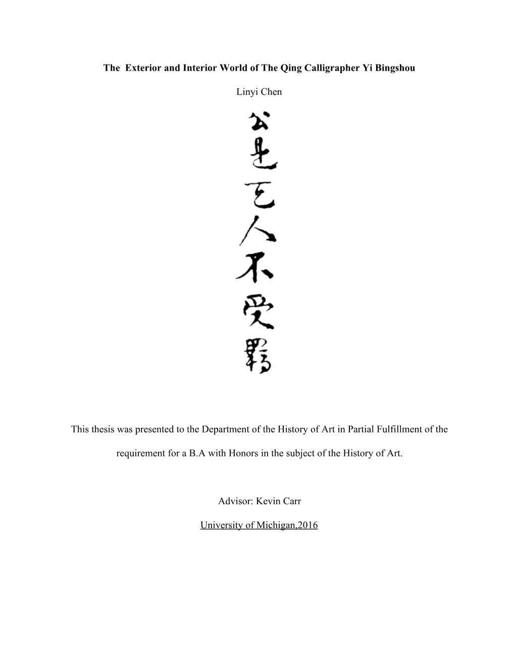 The Exterior and Interior World of the Qing Calligrapher Yi Bingshou Linyi