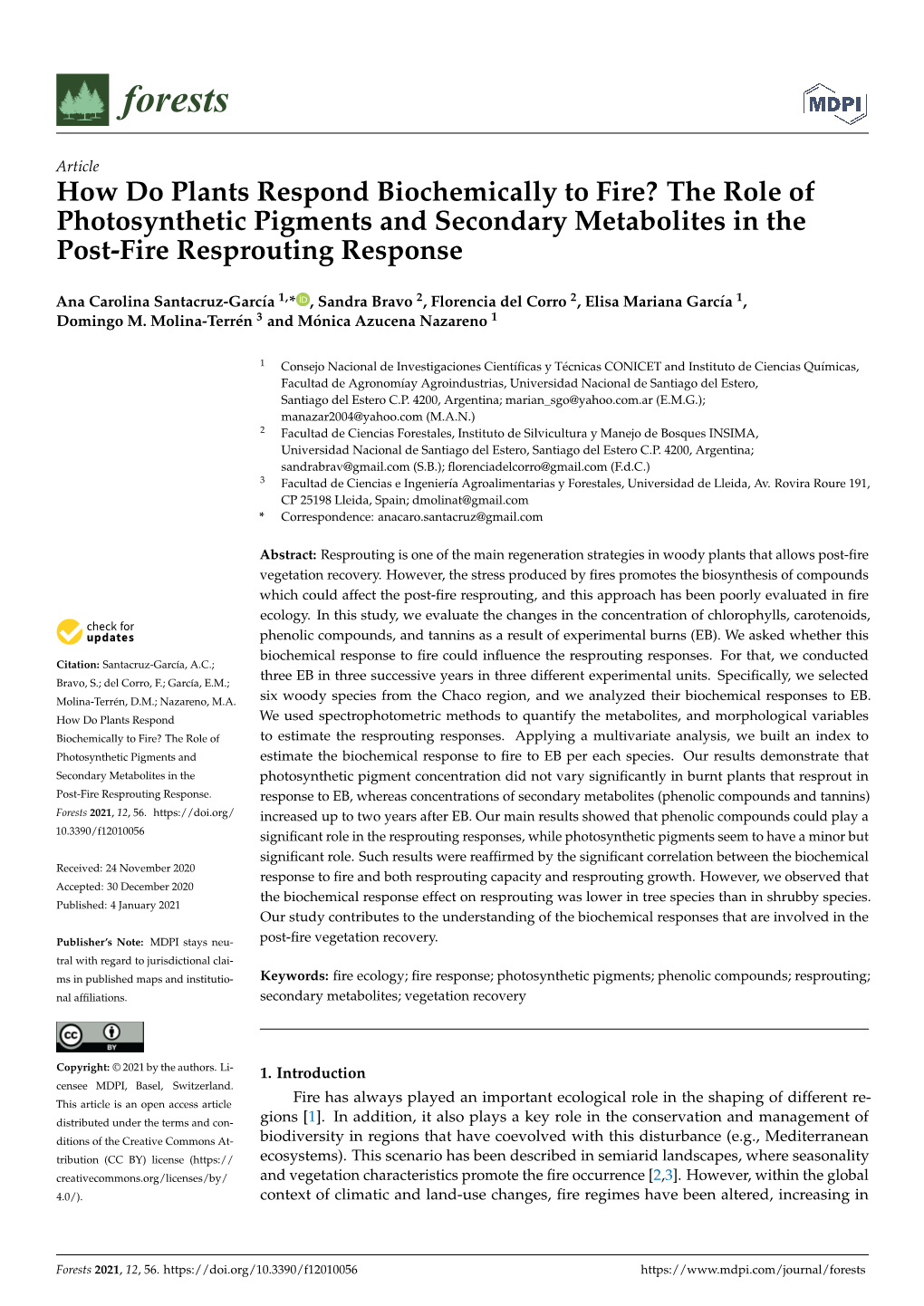 The Role of Photosynthetic Pigments and Secondary Metabolites in the Post-Fire Resprouting Response