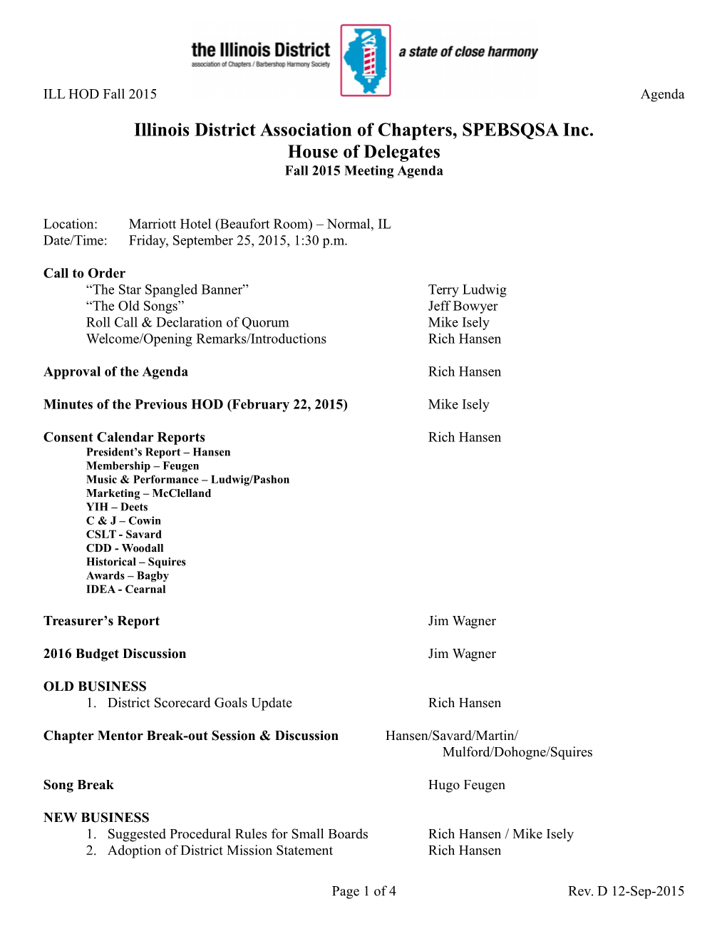 Illinois District Association of Chapters, SPEBSQSA Inc. House of Delegates Fall 2015 Meeting Agenda