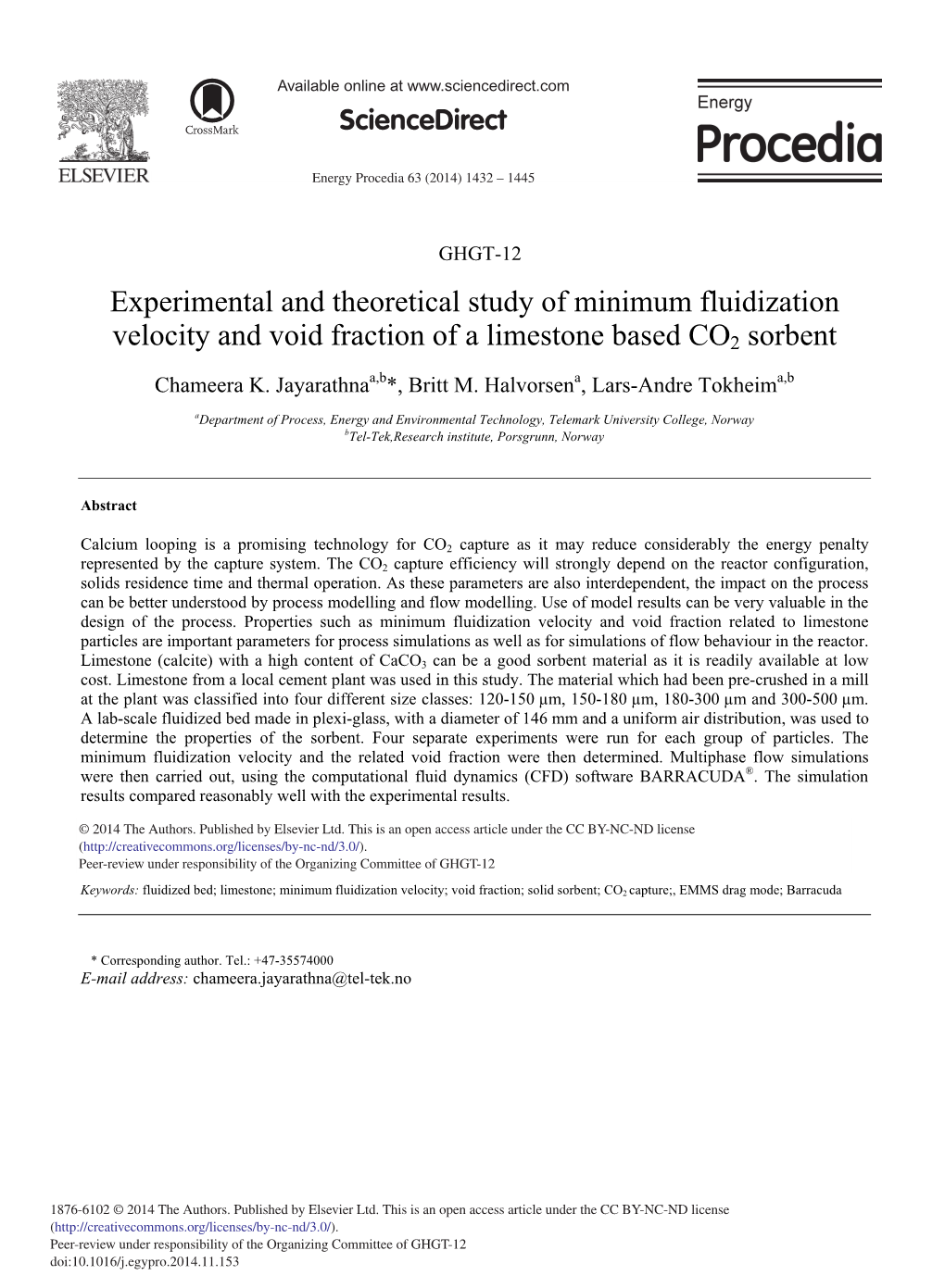 Experimental and Theoretical Study of Minimum Fluidization Velocity and Void Fraction of a Limestone Based CO2 Sorbent Chameera K