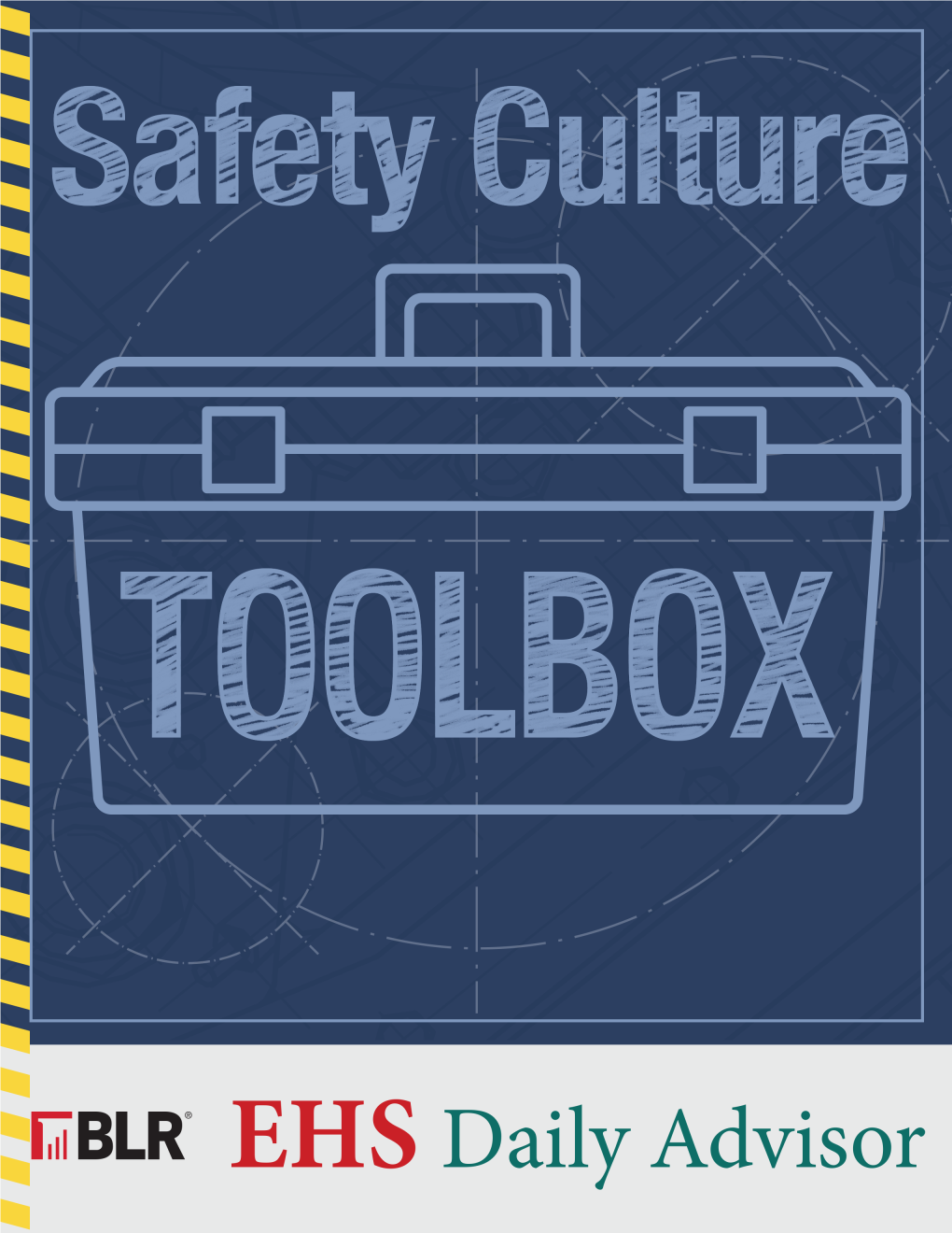 Safety Culture Toolkit