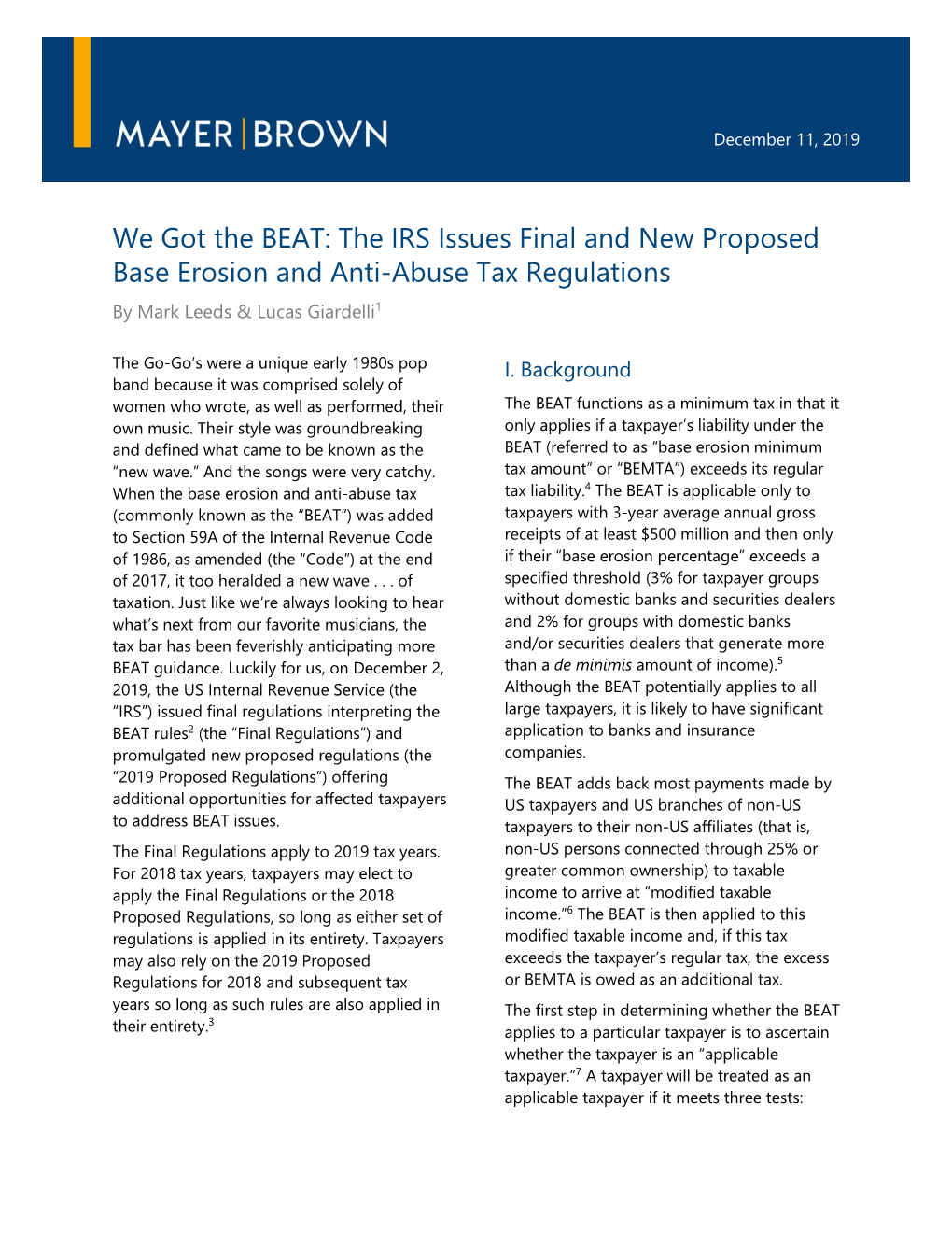 We Got the BEAT: the IRS Issues Final and New Proposed Base Erosion and Anti-Abuse Tax Regulations by Mark Leeds & Lucas Giardelli1