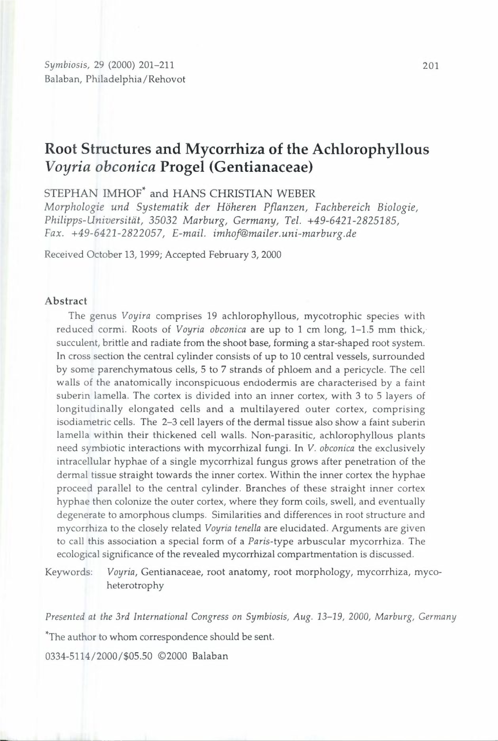 Root Structures and Mycorrhiza of the Achlorophyllous Voyria Obconica Progel (Gentianaceae)