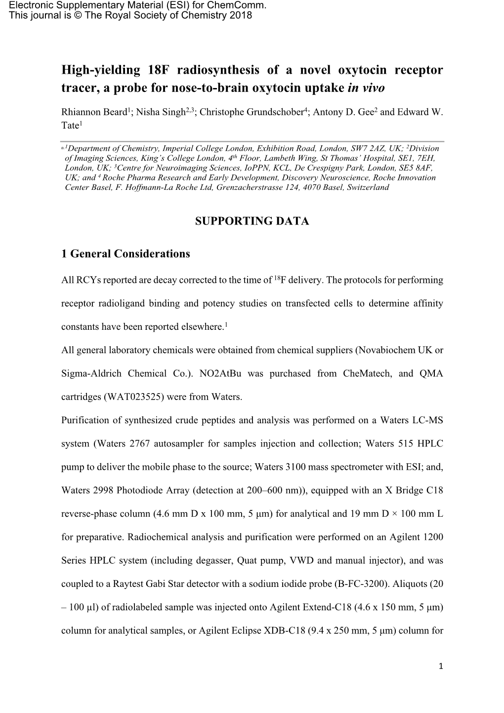 High-Yielding 18F Radiosynthesis of a Novel Oxytocin Receptor Tracer, a Probe for Nose-To-Brain Oxytocin Uptake in Vivo