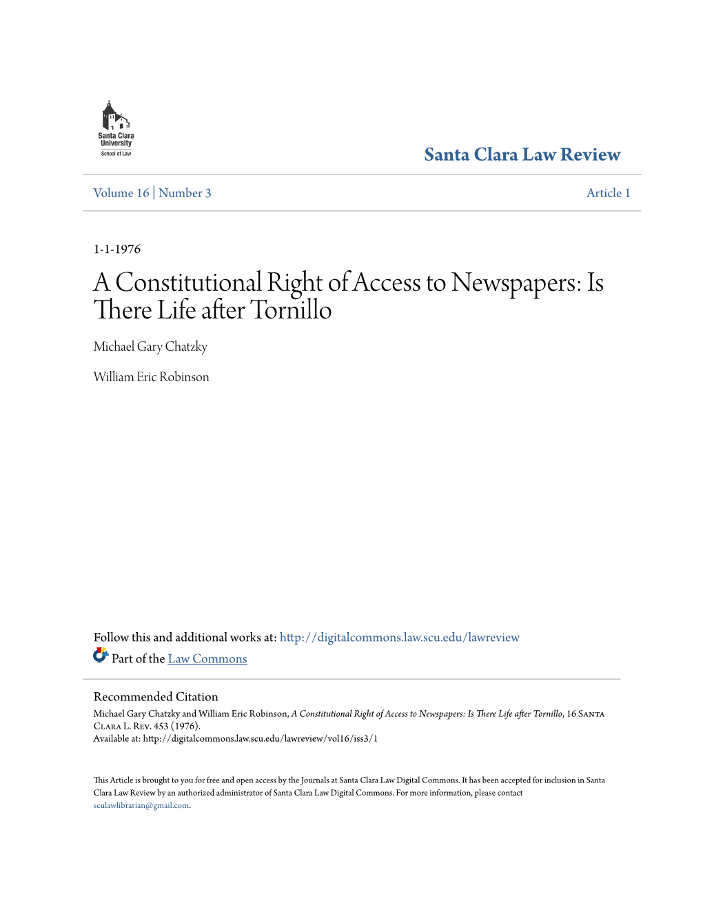 A Constitutional Right of Access to Newspapers: Is There Life After Tornillo Michael Gary Chatzky