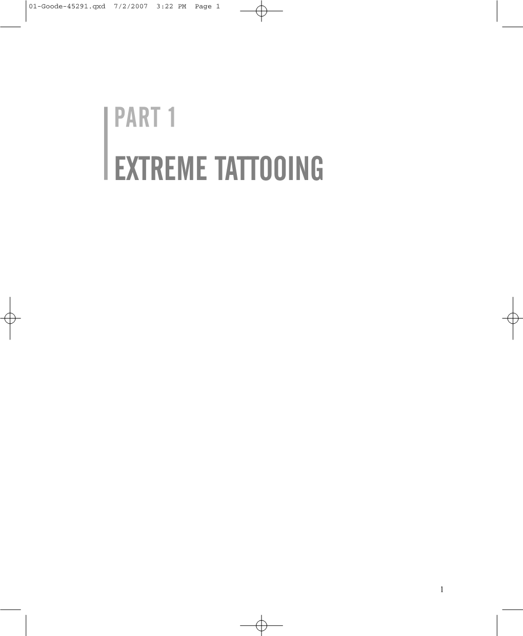 Part 1 Extreme Tattooing