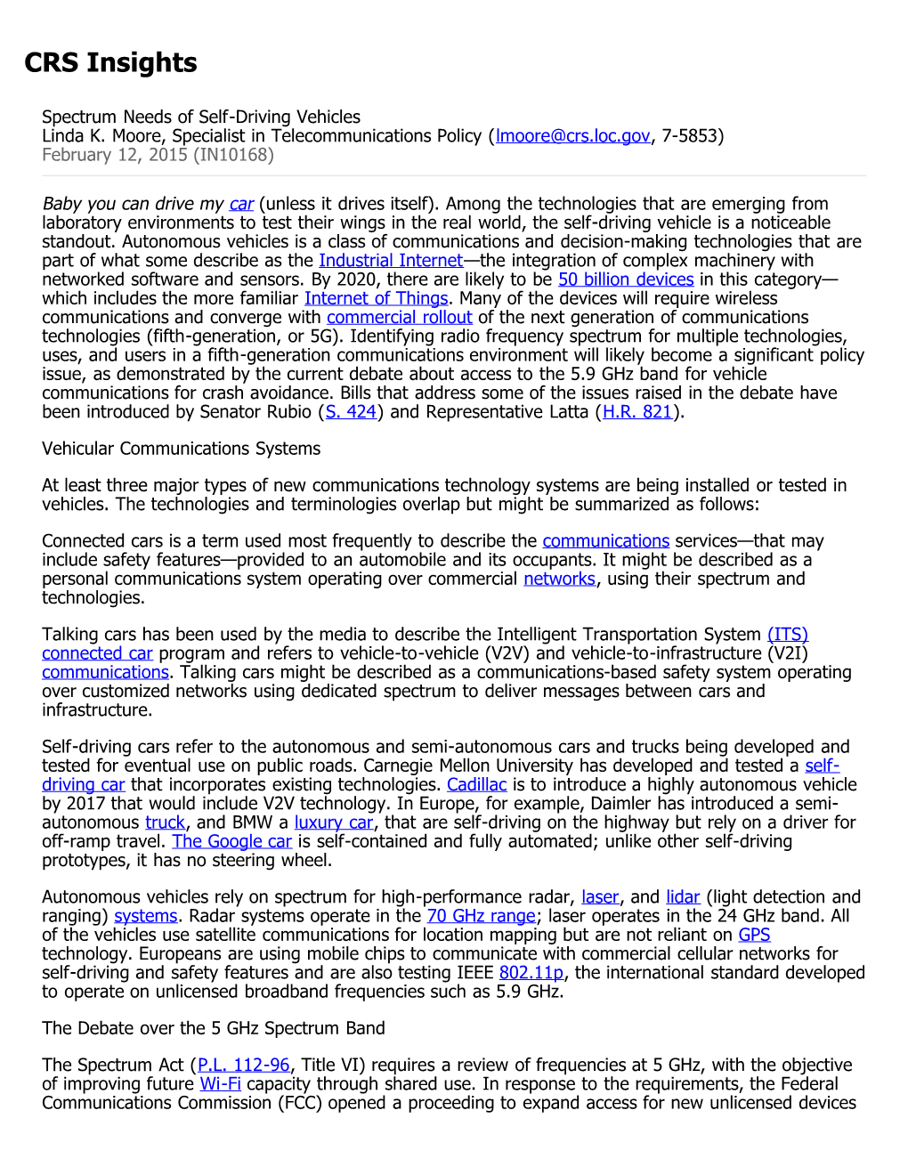 Spectrum Needs of Self-Driving Vehicles Linda K